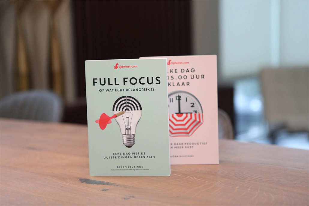 onze twee boeken Elke dag om 15:00 klaar en Full Focus op wat echt belangrijk is